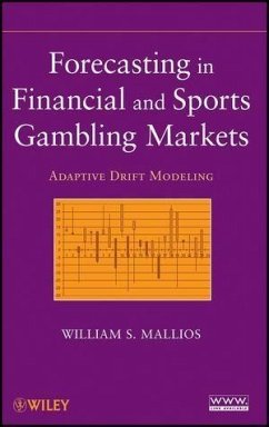Forecasting in Financial and Sports Gambling Markets (eBook, ePUB) - Mallios, William S.