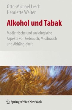 Alkohol und Tabak (eBook, PDF) - Lesch, Otto-Michael; Walter, Henriette