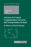 Advances in Control, Communication Networks, and Transportation Systems (eBook, PDF)