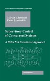 Supervisory Control of Concurrent Systems (eBook, PDF)