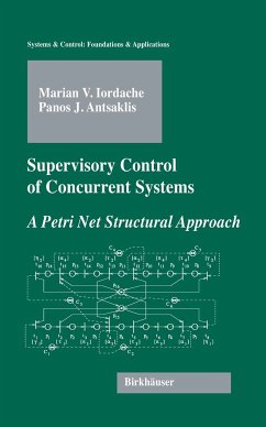 Supervisory Control of Concurrent Systems (eBook, PDF) - Iordache, Marian; Antsaklis, Panos J.