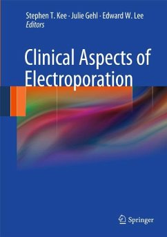 Clinical Aspects of Electroporation (eBook, PDF)