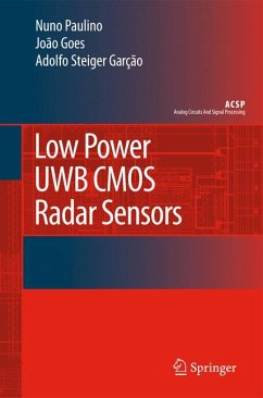 Low Power UWB CMOS Radar Sensors (eBook, PDF) - Paulino, Hervé; Goes, Joao; Steiger Garção, Adolfo