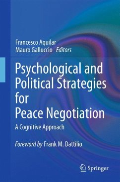 Psychological and Political Strategies for Peace Negotiation (eBook, PDF)