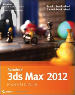 Autodesk 3ds Max 2012 Essentials (eBook, ePUB) - Derakhshani, Randi L.; Derakhshani, Dariush