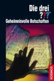 Geheimnisvolle Botschaften / Die drei Fragezeichen Bd.160 (eBook, ePUB)
