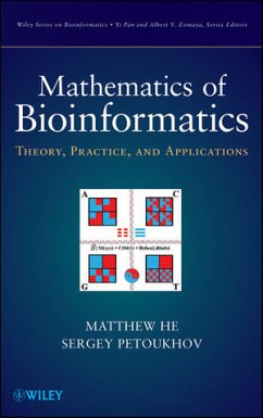 Mathematics of Bioinformatics (eBook, ePUB) - He, Matthew; Petoukhov, Sergey