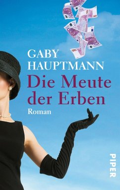 Die Meute der Erben (eBook, ePUB) - Hauptmann, Gaby