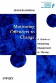 Motivating Offenders to Change (eBook, PDF)