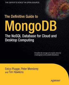 The Definitive Guide to MongoDB (eBook, PDF) - Membrey, Peter; Plugge, Eelco; Hawkins, Duptim