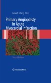 Primary Angioplasty in Acute Myocardial Infarction (eBook, PDF)