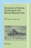 Economics of Poverty, Environment and Natural-Resource Use (eBook, PDF)