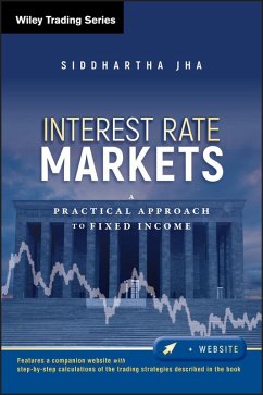 Interest Rate Markets (eBook, ePUB) - Jha, Siddhartha