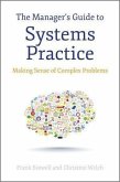 The Manager's Guide to Systems Practice (eBook, PDF)