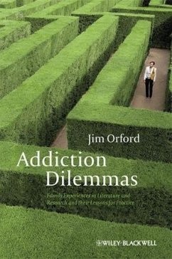 Addiction Dilemmas (eBook, PDF) - Orford, Jim