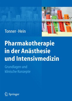 Pharmakotherapie in der Anästhesie und Intensivmedizin (eBook, PDF)