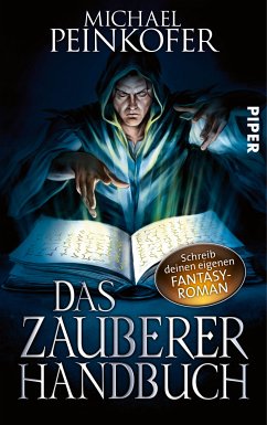 Das Zauberer-Handbuch (eBook, ePUB) - Peinkofer, Michael