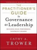 The Practitioner's Guide to Governance as Leadership (eBook, ePUB)