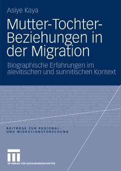 Mutter-Tochter-Beziehungen in der Migration (eBook, PDF) - Kaya, Asiye