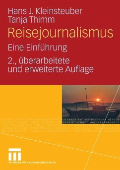 Reisejournalismus (eBook, PDF) - Kleinsteuber, Hans J.; Thimm, Tanja