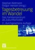 Tagesbetreuung im Wandel (eBook, PDF)