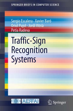 Traffic-Sign Recognition Systems (eBook, PDF) - Escalera, Sergio; Baró, Xavier; Pujol, Oriol; Vitrià, Jordi; Radeva, Petia