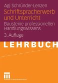 Schriftspracherwerb und Unterricht (eBook, PDF)