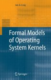 Formal Models of Operating System Kernels (eBook, PDF)