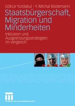 Staatsbürgerschaft, Migration und Minderheiten (eBook, PDF) - Yurdakul, Gökce; Bodemann, Michal