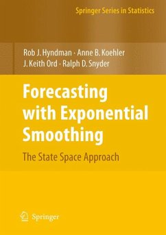Forecasting with Exponential Smoothing (eBook, PDF) - Hyndman, Rob; Koehler, Anne B.; Ord, J. Keith; Snyder, Ralph D.
