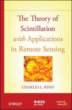 The Theory of Scintillation with Applications in Remote Sensing (eBook, PDF) - Rino, Charles