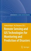 Remote Sensing and GIS Technologies for Monitoring and Prediction of Disasters (eBook, PDF)