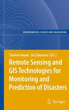 Remote Sensing and GIS Technologies for Monitoring and Prediction of Disasters (eBook, PDF)
