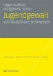 Jugendgewalt (eBook, PDF) - Bild 1