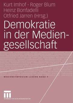 Demokratie in der Mediengesellschaft (eBook, PDF)
