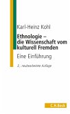 Ethnologie - die Wissenschaft vom kulturell Fremden (eBook, ePUB)