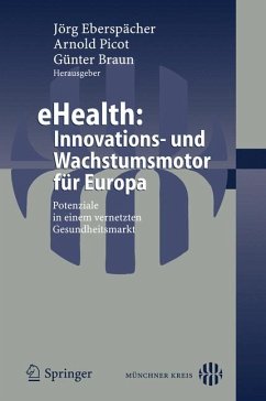 eHealth: Innovations- und Wachstumsmotor für Europa (eBook, PDF)