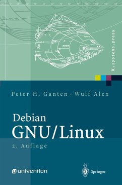 Debian GNU/Linux (eBook, PDF) - Ganten, Peter H.; Alex, Wulf