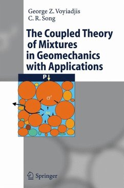 The Coupled Theory of Mixtures in Geomechanics with Applications (eBook, PDF) - Voyiadjis, George Z; Song, C.R.