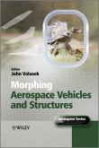 Morphing Aerospace Vehicles and Structures (eBook, ePUB)