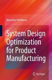 System Design Optimization for Product Manufacturing (eBook, PDF)