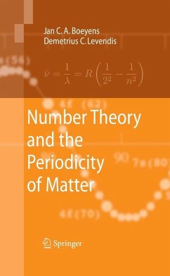 Number Theory and the Periodicity of Matter (eBook, PDF) - Boeyens, Jan C. A.; Levendis, Demetrius C.