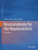 Neuroanatomy for the Neuroscientist (eBook, PDF)
