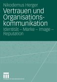 Vertrauen und Organisationskommunikation (eBook, PDF)