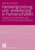 Familiengründung und -erweiterung in Partnerschaften (eBook, PDF)