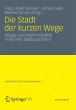 Die Stadt der kurzen Wege (eBook, PDF) - Bild 1