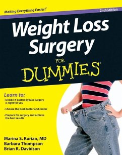 Weight Loss Surgery For Dummies (eBook, PDF) - Kurian, Marina S.; Thompson, Barbara; Davidson, Brian K.