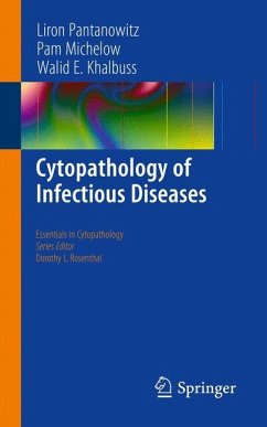 Cytopathology of Infectious Diseases (eBook, PDF) - LIRON, PANTANOWITZ; Michelow, Pam; Khalbuss, Walid E.
