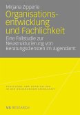 Organisationsentwicklung und Fachlichkeit (eBook, PDF)