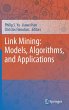 Link Mining: Models, Algorithms, and... - Bild 1